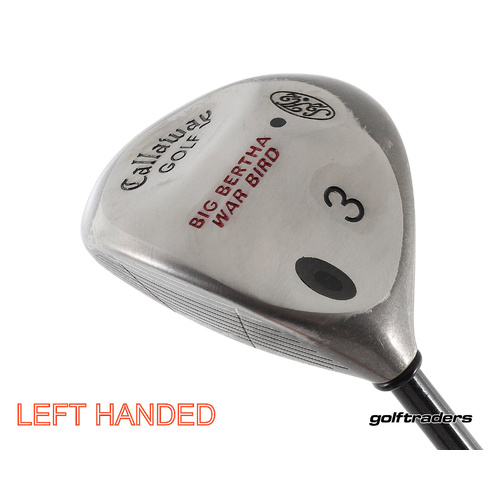 Callaway Big Bertha Warbird 3 Wood 15º Graphite Regular Left Handed M2105